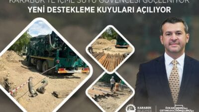 KARABÜK’TE İÇME SUYU İÇİN 6 YENİ DESTEKLEME KUYUSU AÇILIYOR Karabük’te içme suyu altyapısını güçlendirmek amacıyla Toprakcuma mevkiinde 6 yeni