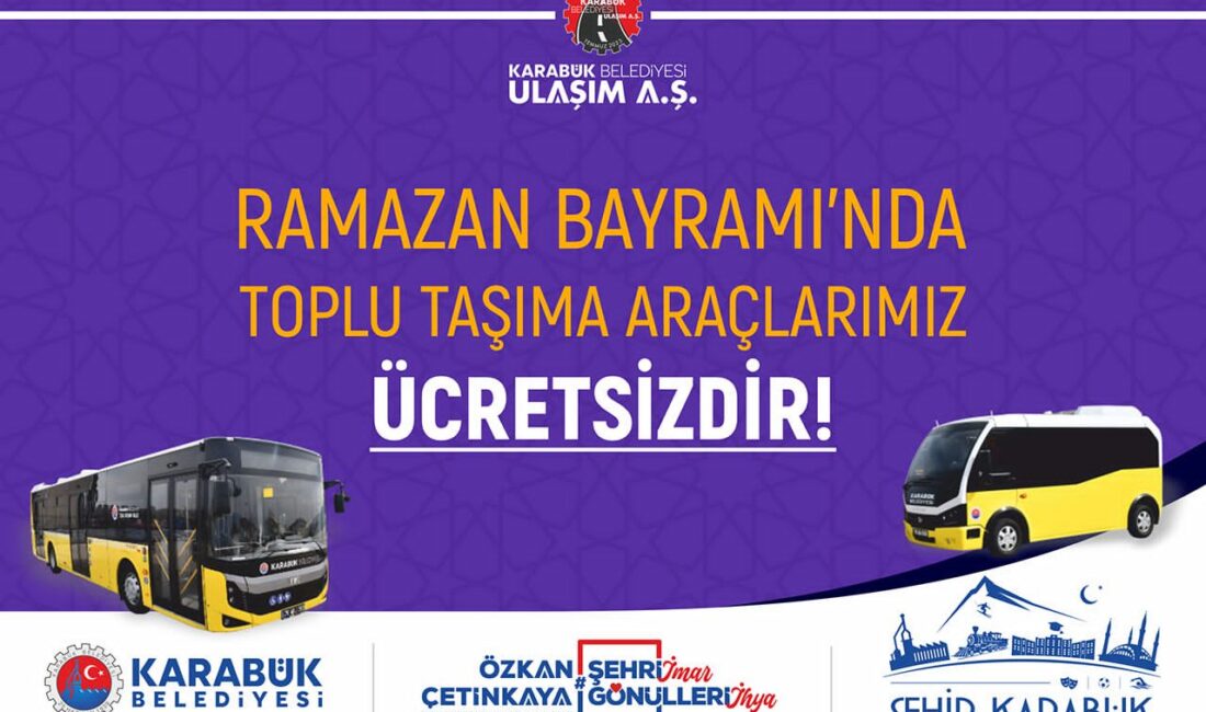 Karabük Belediyesi, Ramazan Bayramı süresince vatandaşların ulaşımını kolaylaştırmak amacıyla şehir