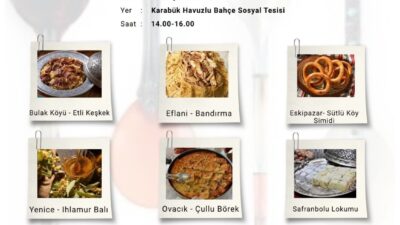 Karabük’te, 21-27 Mayıs Türk Mutfağı Haftası kapsamında yöresel lezzetlerin tanıtılacağı
